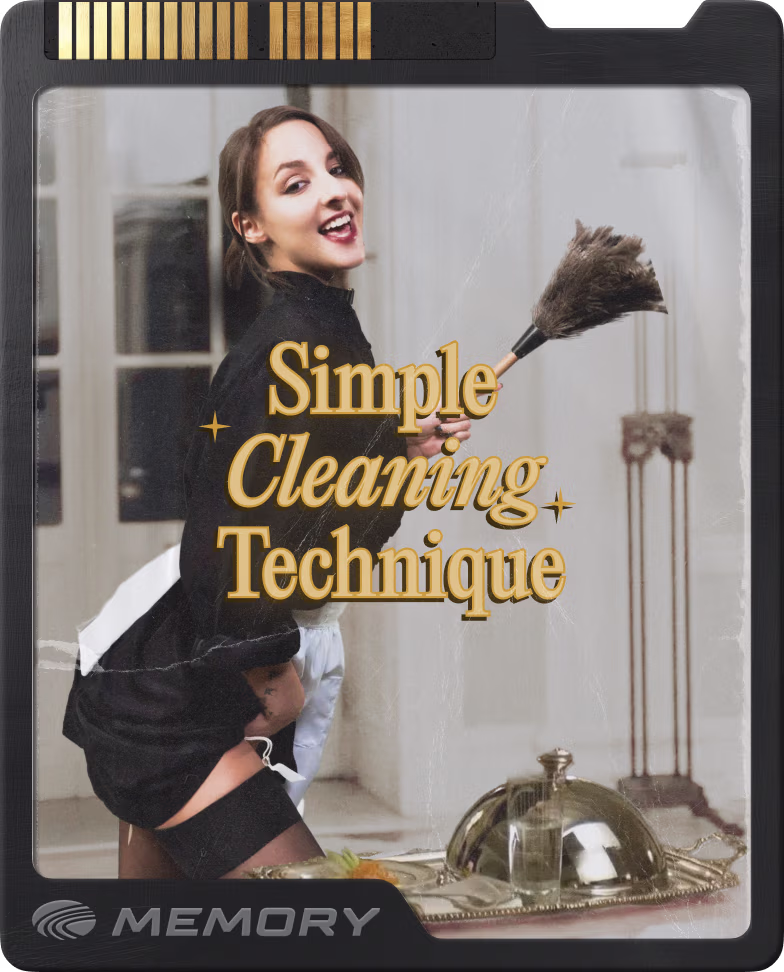 Simple Cleaning Technique